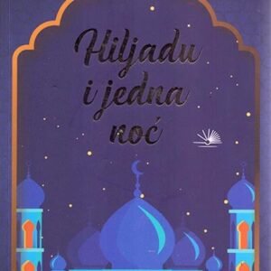 HILJADU I JEDNA NOĆ