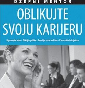 DŽEPNI MENTOR-OBLIKUJTE SVOJU KARIJERU