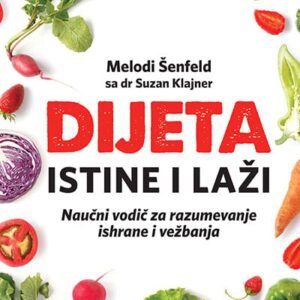 DIJETA : ISTINE I LAŽI