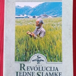 REVOLUCIJA JEDNE SLAMKE