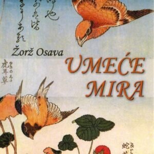 UMEĆE MIRA