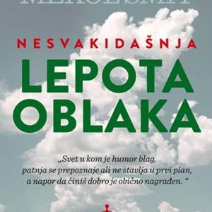 NESVAKIDAŠNJA LEPOTA OBLAKA