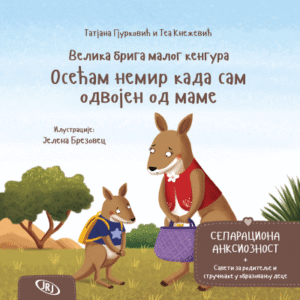 VELIKA BRIGA MALOG KENGURA OSEĆAM NEMIR KAD SAM ODVOJEN OD MAME