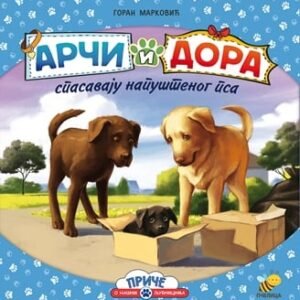 ARČI I DORA SPASAVAJU NAPUŠTENOG PSA