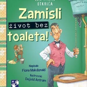 ZAMISLI ŽIVOT BEZ TOALETA