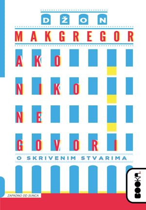 AKO NIKO NE GOVORI O SKRIVENIM STVARIMA