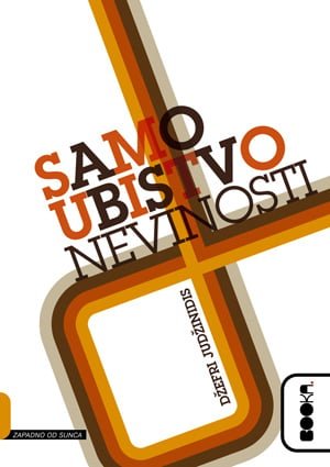 SAMOUBISTVO NEVINOSTI