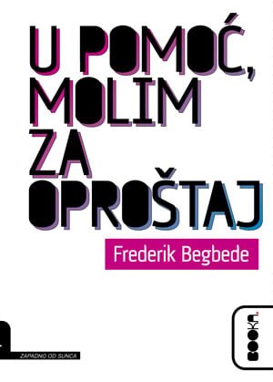 U POMOĆ, MOLIM ZA OPROŠTAJ