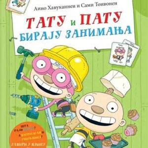 TATU I PATU BIRAJU ZANIMANJA