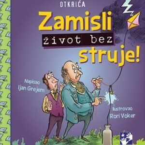 ZAMISLI ŽIVOT BEZ STRUJE