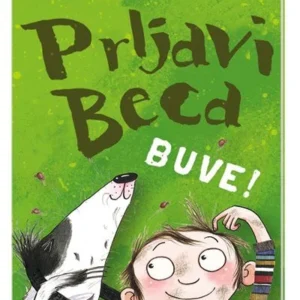 PRLJAVI BECA: BUVE