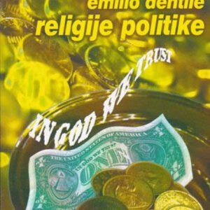 RELIGIJE POLITIKE EMILIO DJENTILE