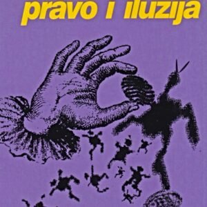 PRAVO I ILUZIJA