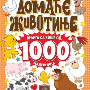 DOMACE ŽIVOTINJE-KNJIGA SA VIŠE OD 1000 NALEPNICA