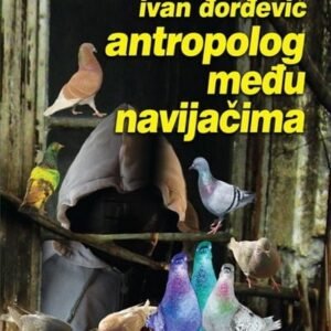 ANTROPOLOG MEĐU NAVIJAČIMA