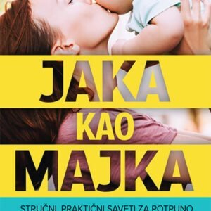 JAKA KAO MAJKA