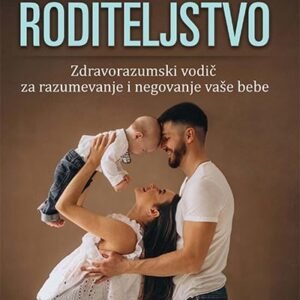 PRIVRŽENO RODITELJSTVO