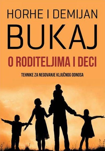 O RODITELJIMA I DECI