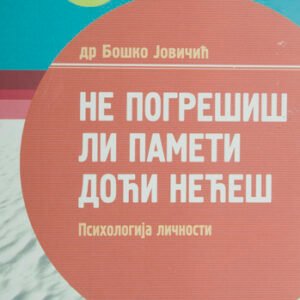 NE POGREŠIŠ LI PAMETI DOĆI NEĆEŠ