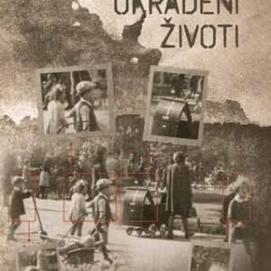 UKRADENI ŽIVOTI