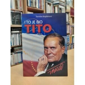 I TO JE BIO TITO