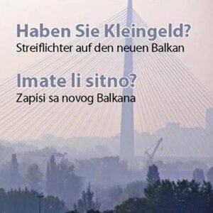 HEBEN SIE KLEINGELD? IMATE LI SITNO?