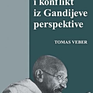 POJEDINAC I KONFLIKT IZ GANDIJEVE PERSPEKTIVE
