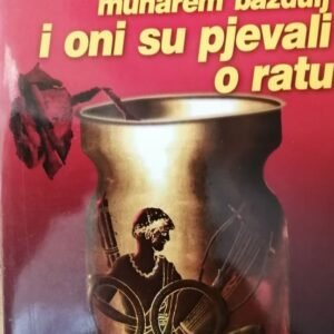I ONI SU PJEVALI O RATU