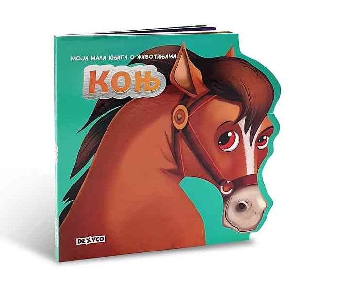 MOJA MALA KNJIGA O ŽIVOTINJAMA KONJ