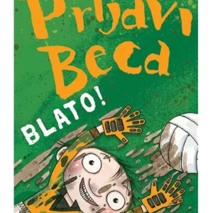 PRLJAVI BECA: BLATO