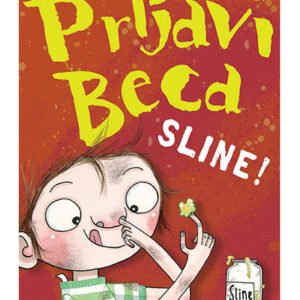 PRLJAVI BECA: SLINE