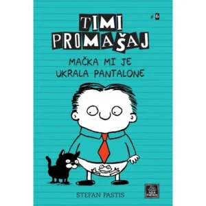 TIMI PROMAŠAJ: MAČKA MI JE UKRALA PANTALONE