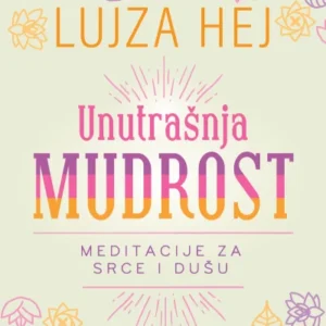 UNUTRAŠNJA MUDROST