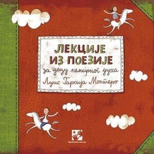 Lekcije iz poezije za decu nemirnog duga