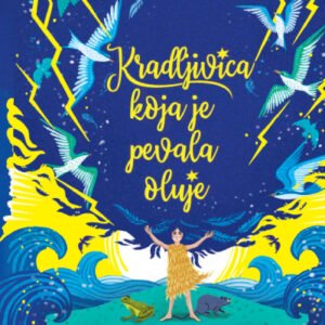 KRADLJIVICA KOJA JE PEVALA OLUJE