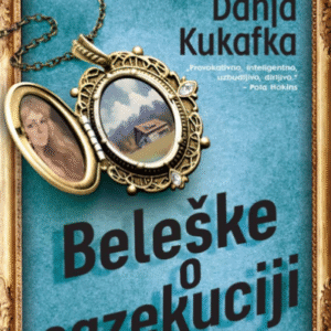 BELEŠKE O EGZEKUCIJI