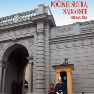 SVETLA BUDUĆNOST POČINJE SUTRA, NAJKASNIJE PREKOSITRA