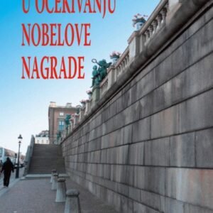 U OČEKIVANJU NOBELOVE NAGRADE