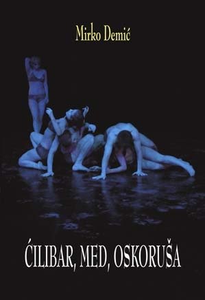 ĆILIBAR, MED, OSKORUŠA