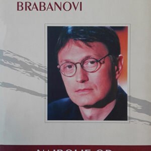 NAJBOLJE OD PATRIKA BESONA 2-PUŠKINOVA SMRT, BRABANOVI