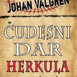 ČUDESNI DAR HERKULA BARFUSA