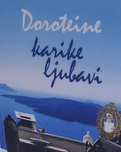 DOROTEINE KARIKE LJUBAVI