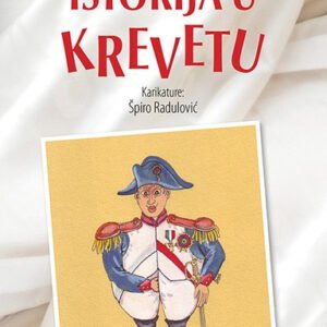 ISTORIJA U KREVETU