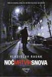 NOĆ MRTVIH SNOVA