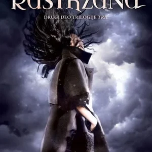 RASTRZANA-DEUGI DEO TRIOLOGIJE TRIL