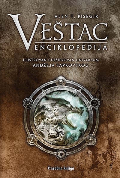 VEŠTAC-ENCIKLOPEDIJA: ILUSTROVAN I DEŠIFROVAN UNIVERZUM ANDŽEJA SAPKOVSKOG