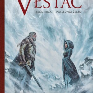 SAGA O VESCU ILUSTROVANA PRICA 3-POSLEDNJA ŽELJA