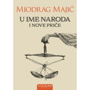 U IME NARODA I NOVE PRIČE