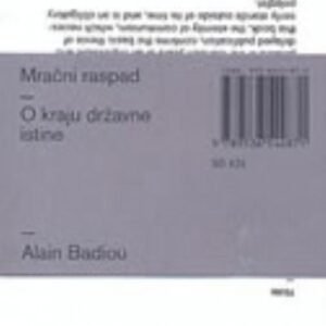 MRAČNI RASPAD - O KRAJU DRŽAVNE ISTINE