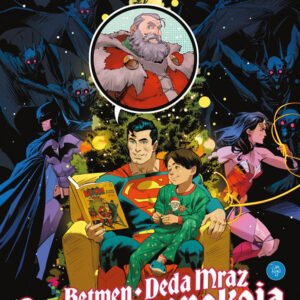 BETMEN/DEDA MRAZ-VITEZOVI SPOKOJA